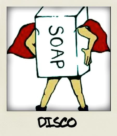 SOAP DISCO