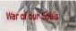 War Of Our Souls